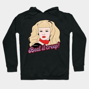 Beat it creep! Hoodie